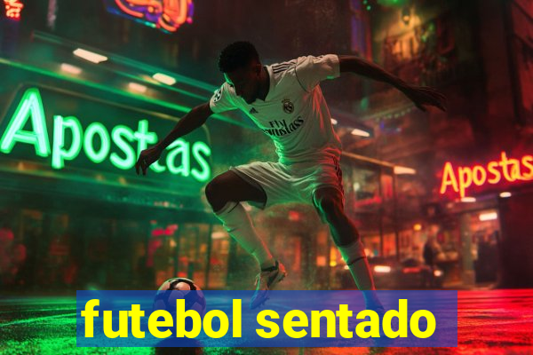 futebol sentado